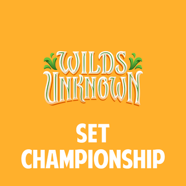 Wilds Unknown Set Championship - 6 Jun 2026