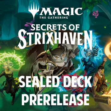 Secrets of Strixhaven Prerelease - Friday Night - 17 Apr 2026