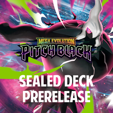 Pitch Black Prerelease - 5 Jul 2026